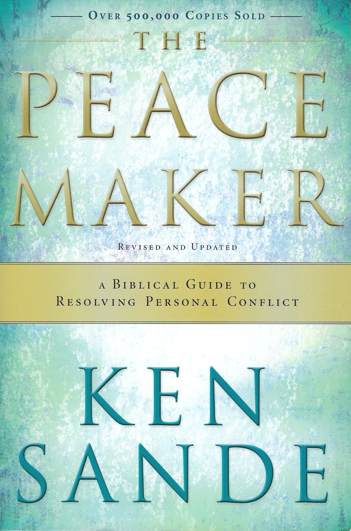 THE PEACEMAKER Ken Sande - Click Image to Close
